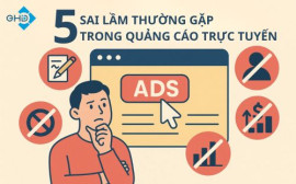 5 Sai lầm thường gặp trong quảng cáo trực tuyến
